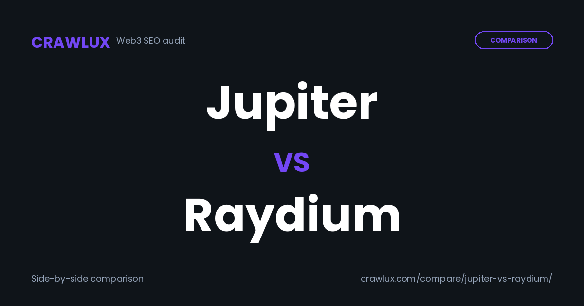 Raydium Coin Jupiter vs Raydium: Best Solana DEX in 2026 | Crawlux